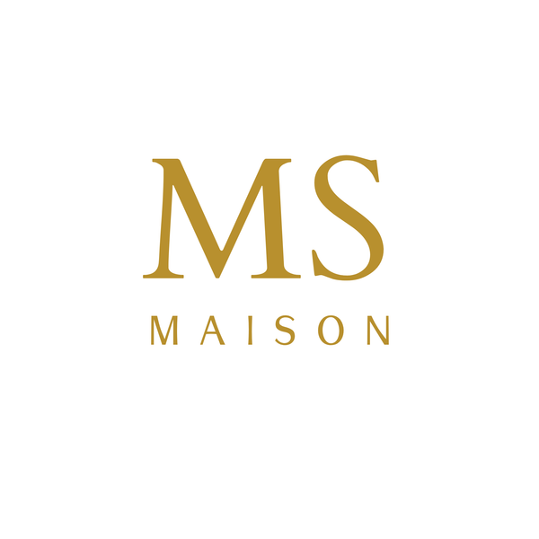 MS MAISON